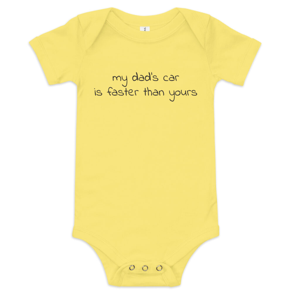 My Dad's Car is Faster Than Yours Onesie - Image 4